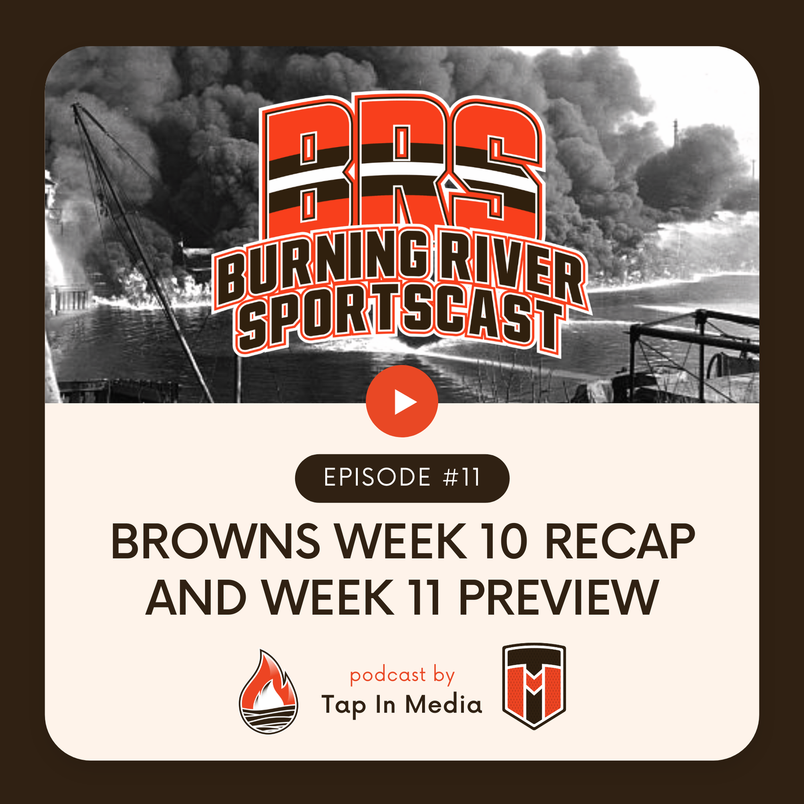 BRS 11 – Browns Week 10 Recap and Week 11 Preview