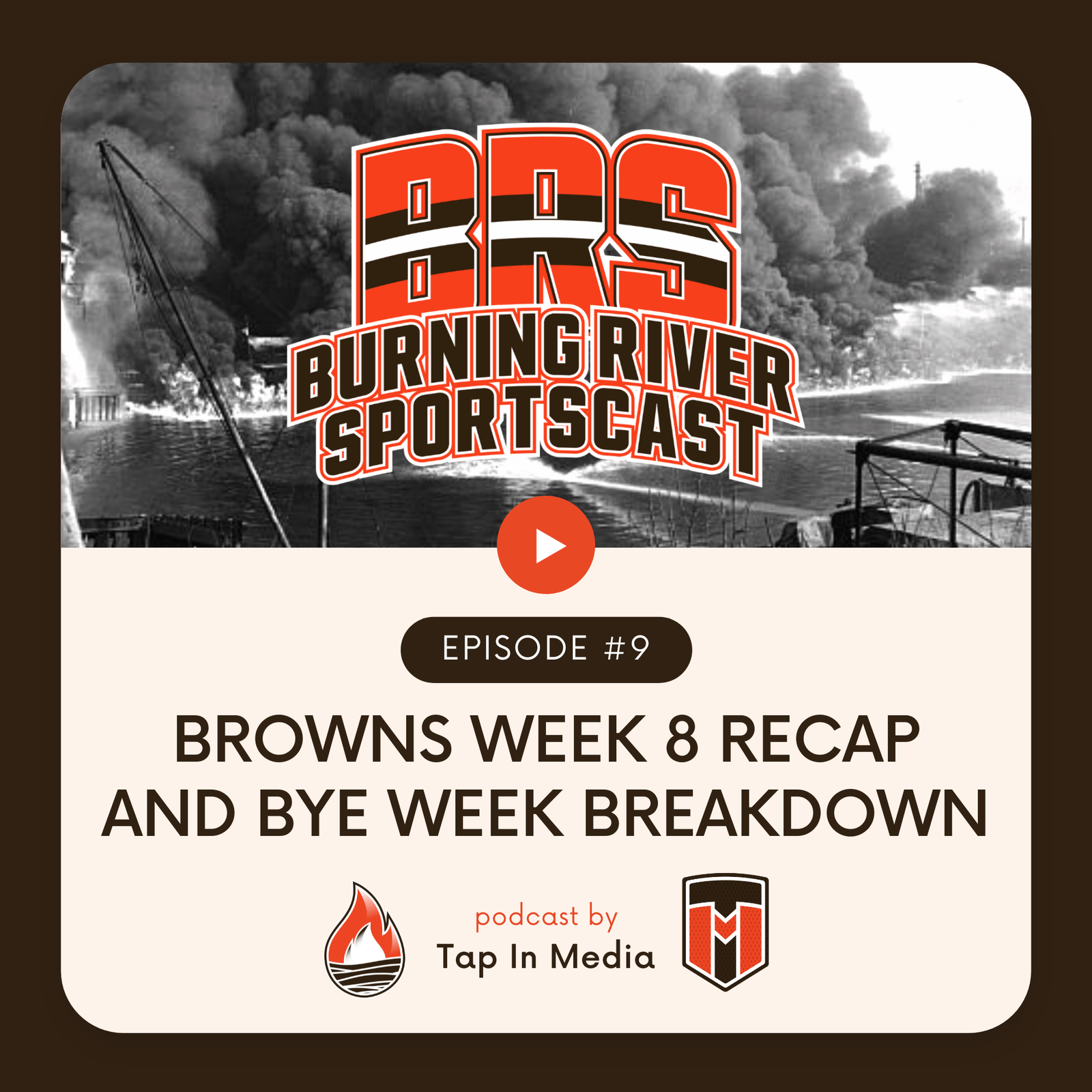 BRS 9 – Browns Week 8 Recap and BYE Week Breakdown
